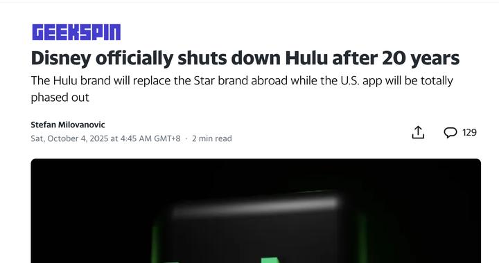 迪士尼正式关闭运营20年的Hulu，流媒体业务全面整合至Disney+