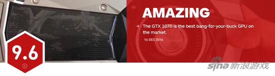 GTX 1070显卡IGN 9.6分