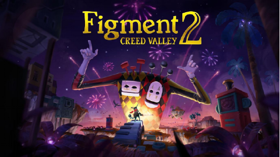 《虚构世界2：坚信之谷（Figment2:CreedValley）》正式发售！