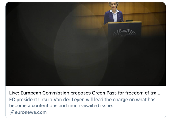 欧盟委员会概述了“绿色通行证”的计划，以实现欧盟内部的旅行自由。/欧洲新闻台报道截图