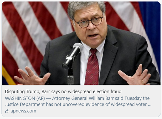 巴尔反驳特朗普的说法，称没有发现大选舞弊的证据。/美联社报道截图