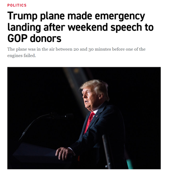 “政客”新闻网：在周末对共和党捐赠者发表演讲后，特朗普的飞机紧急迫降