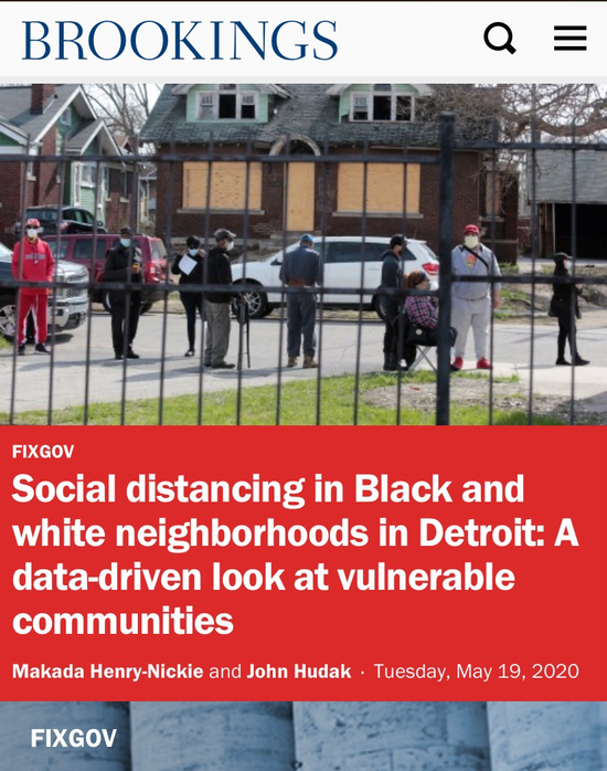  △美国布鲁金斯学会发表《底特律黑人与白人社区的社交距离：从数据看脆弱的社区》，深入分析了非裔和西班牙裔群体的困境