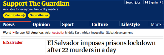 《卫报》报道截图：萨尔瓦多当局在一天内发生22起谋杀案后实行监狱封锁