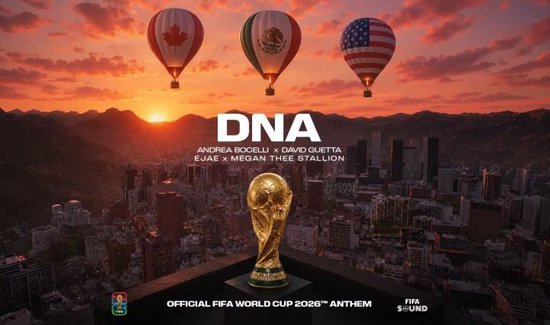 世界杯官方主题曲《DNA》发布!传奇男高音安德烈·波切利领衔演唱