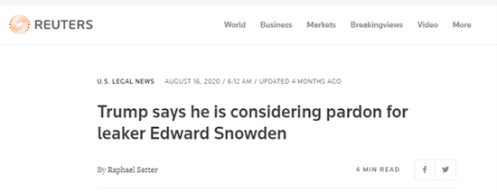 (图为英国路透社报道称特朗普在今年8月时改口,表示他正在考虑特赦斯诺登事情)