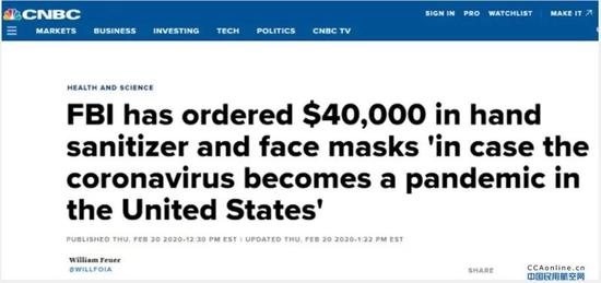 FBI已经订购了4万美元的消毒洗手液和口罩。图源：CNBC网站截图