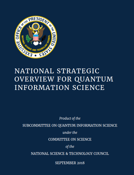 白宫出台美国《国家量子信息科学战略概览》