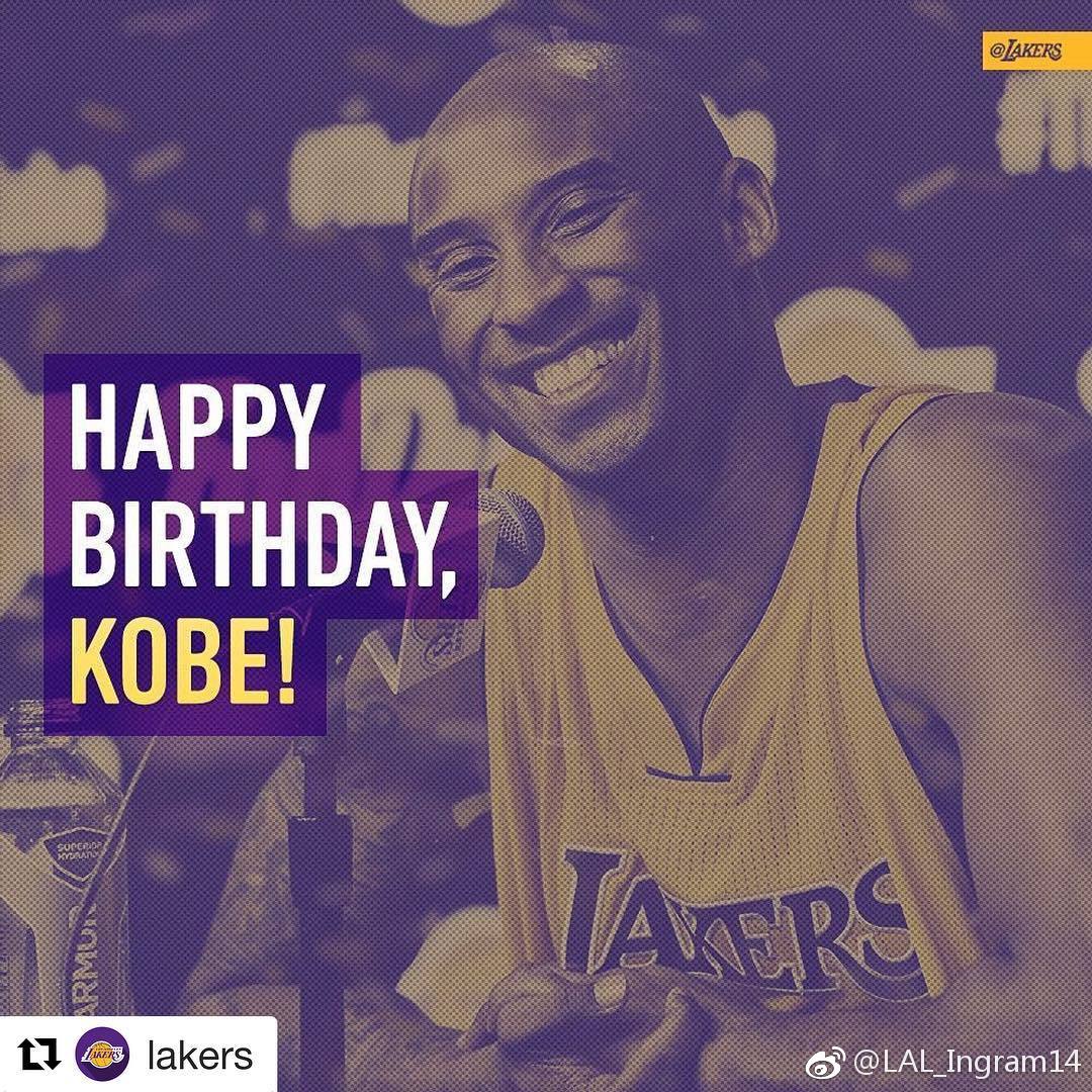 科比生日快乐 一觉醒来多希望能回到十年前 回到你专注球场的日子 英