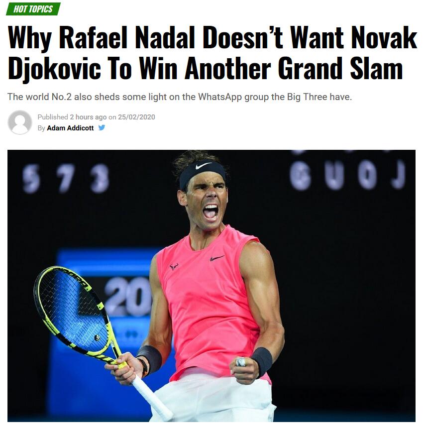 纳达尔:不愿德约科维奇大满贯数超过我 比赛前并没有复仇的感觉