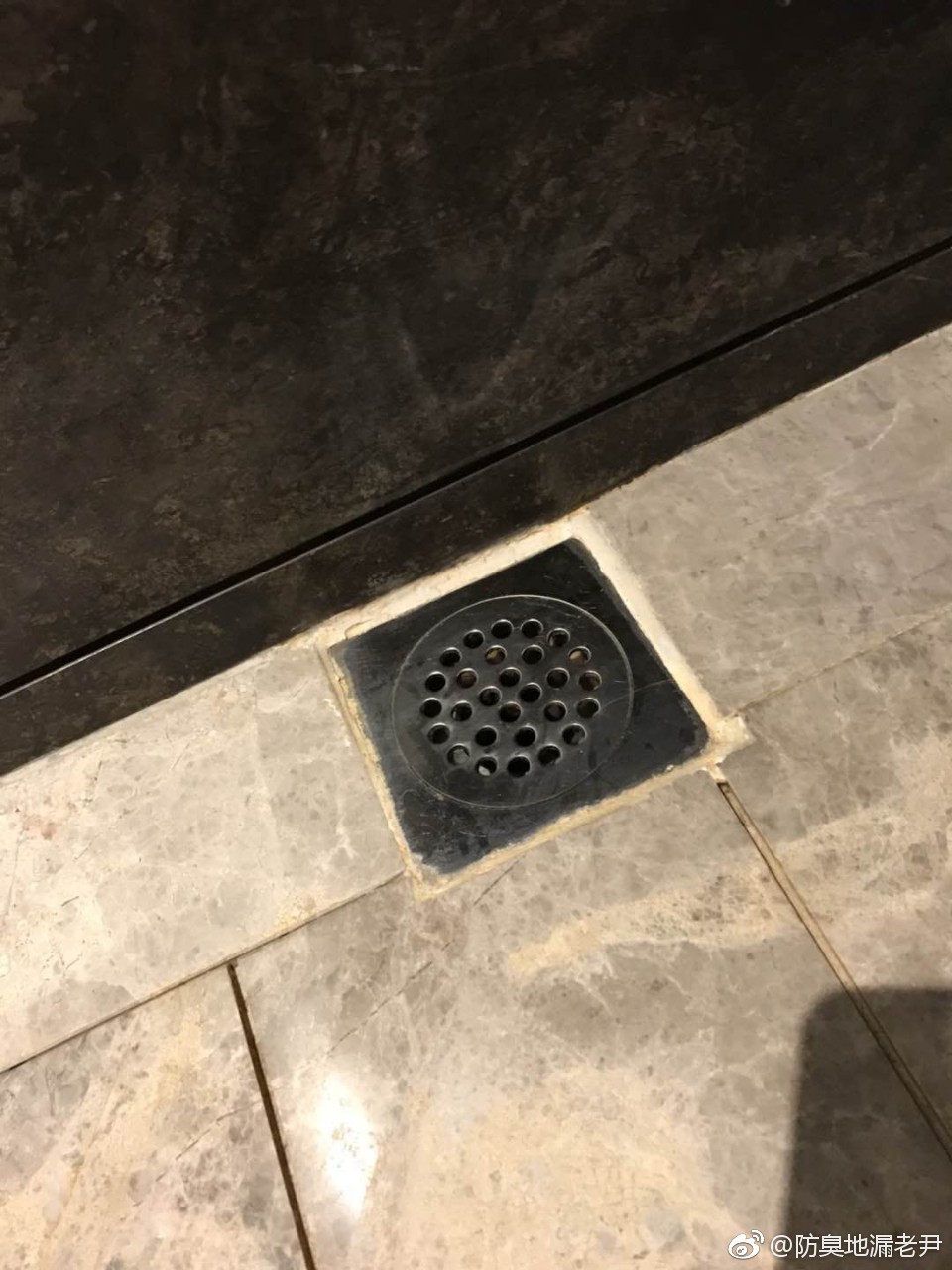 香港五星级帝京酒店地漏也用这么差的呀想看看里边的结构