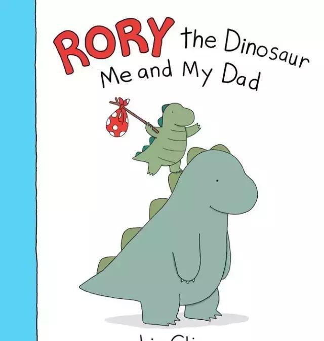 liz climo的rory the dinosaur me and my dad《罗力小恐龙:我和老爸