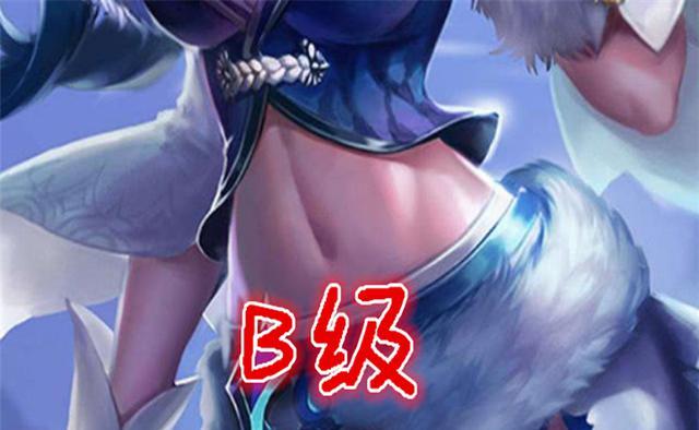 女英雄腹肌谁最强?王昭君b级,露娜a级,她sss级名副其实
