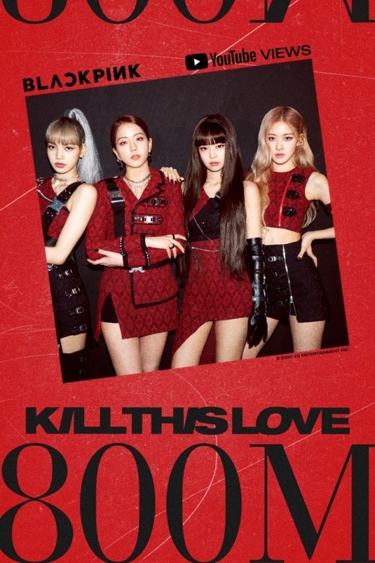 BLACKPINK《KILL THIS LOVE》MV播放次数突破8亿次 证明了压倒性的人气