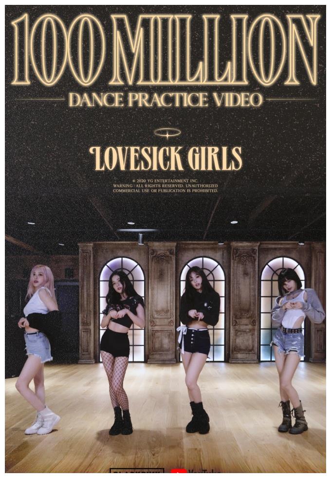 blackpink《lovesick girls》舞蹈视频优兔点阅率破1亿大关