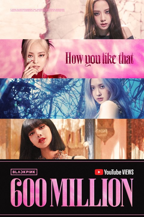 BLACKPINK《How You Like That》MV播放量突破6亿!