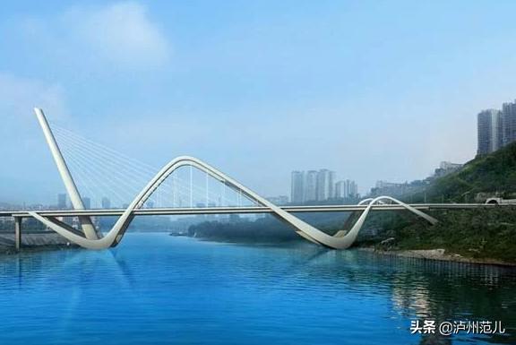 泸州长江五桥今年开建推进龙透关大桥前期工作