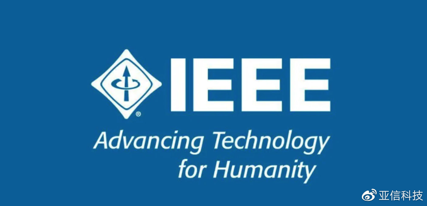 祝贺！亚信科技CTO欧阳晔博士当选 IEEE Fellow__财经头条