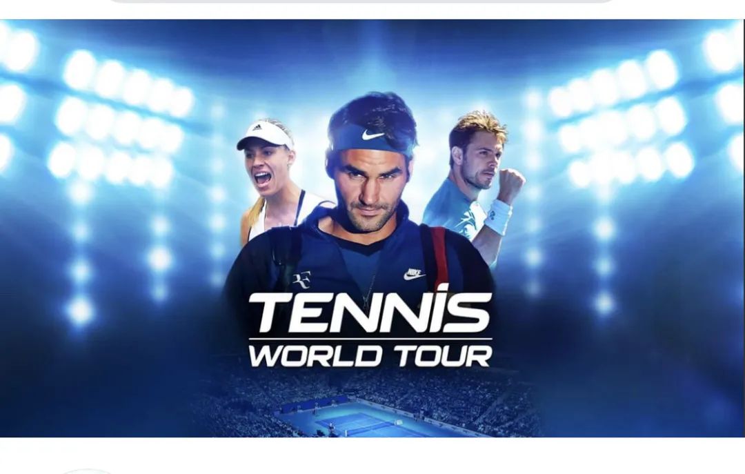 比赛的游戏正是:tennis world tour 网球世界巡回赛