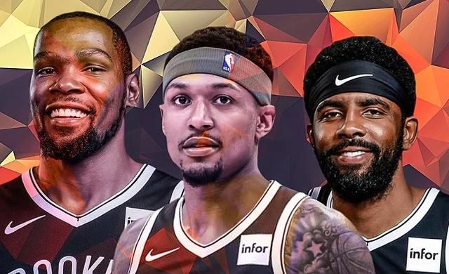 豪横!篮网谋划3换1交易,场均30分猛将或联手欧文杜兰特!