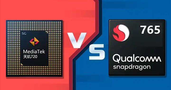 入门级5g手机芯片对决 天玑720和骁龙765g性能表现终极pk