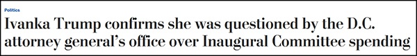 “伊万卡确认她接受了华盛顿特区总检察长办公室质询”，《华盛顿邮报》报道截图