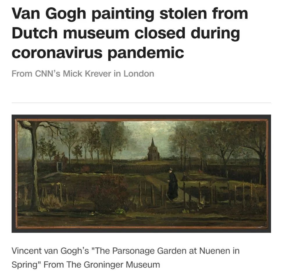 荷兰博物馆梵高画作凌晨被盗当天是梵高167周年诞辰