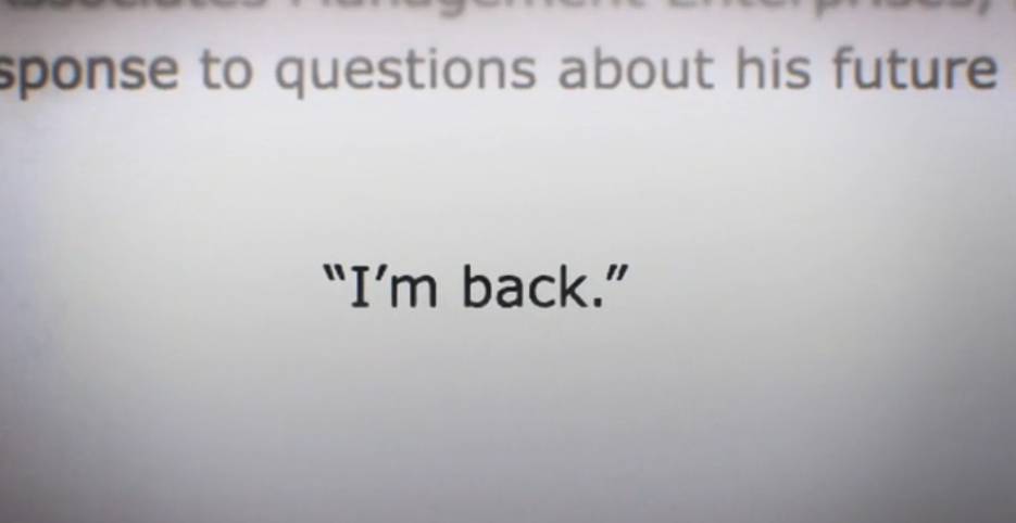 "im back.
