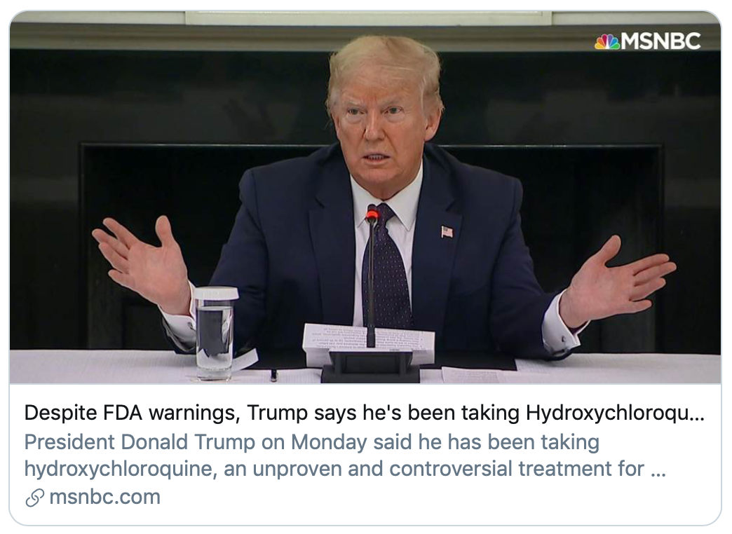 “不顾FDA警告，特朗普称自己服用羟氯喹”。/MSNBC报道截图