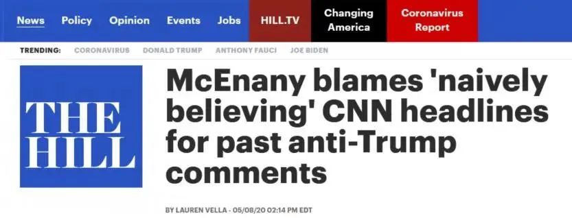 《国会山报》报道截图：麦肯内妮将此前批特朗普言论的行为归咎于“天真相信”CNN的头条报道