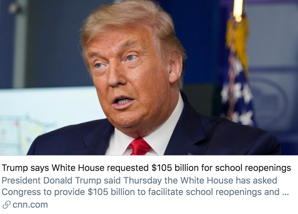 特朗普聲稱白宮將要求國會提供1050億美元幫助學校復課。CNN報道截圖