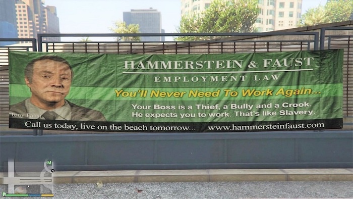 广告横幅：“Hammerstein & Faust精通劳动法。有了我们，你再也不用工作了。你的老板是窃贼、是霸凌者、是骗子无赖。他要求你工作，这和奴隶制没区别。今天联系我们，明天就开始享受阳光海滩生活。”
