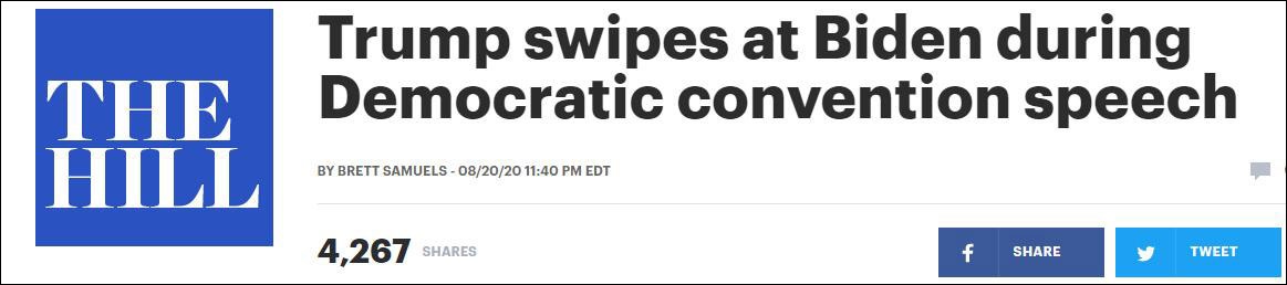 “拜登在民主党大会演讲过程中，特朗普反击” 《国会山》报道截图