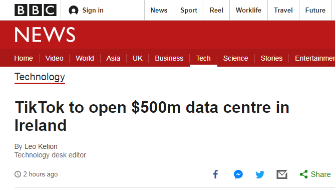 BBC：TikTok将斥资5亿美元在爱尔兰建数据中心
