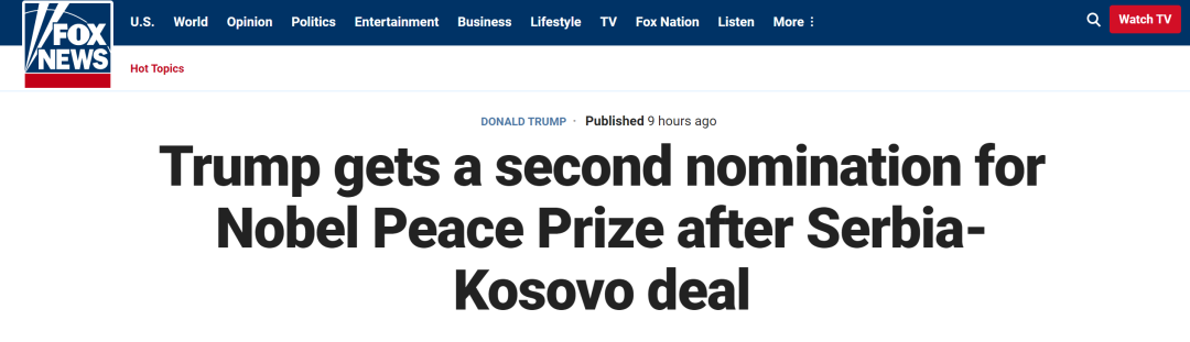 福克斯：在塞尔维亚与科索沃达成协议后，特朗普获得了第二次诺贝尔和平奖提名