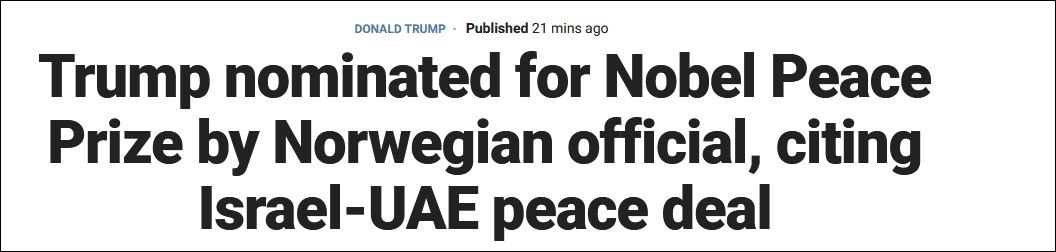 福克斯新闻网独家报道称，挪威官员因为以色列和阿联酋的和平协议，提名特朗普诺贝尔和平奖
