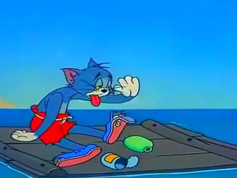 猫和老鼠:汤姆真是惨,被困在了海面上,饿了只能啃皮鞋吃!