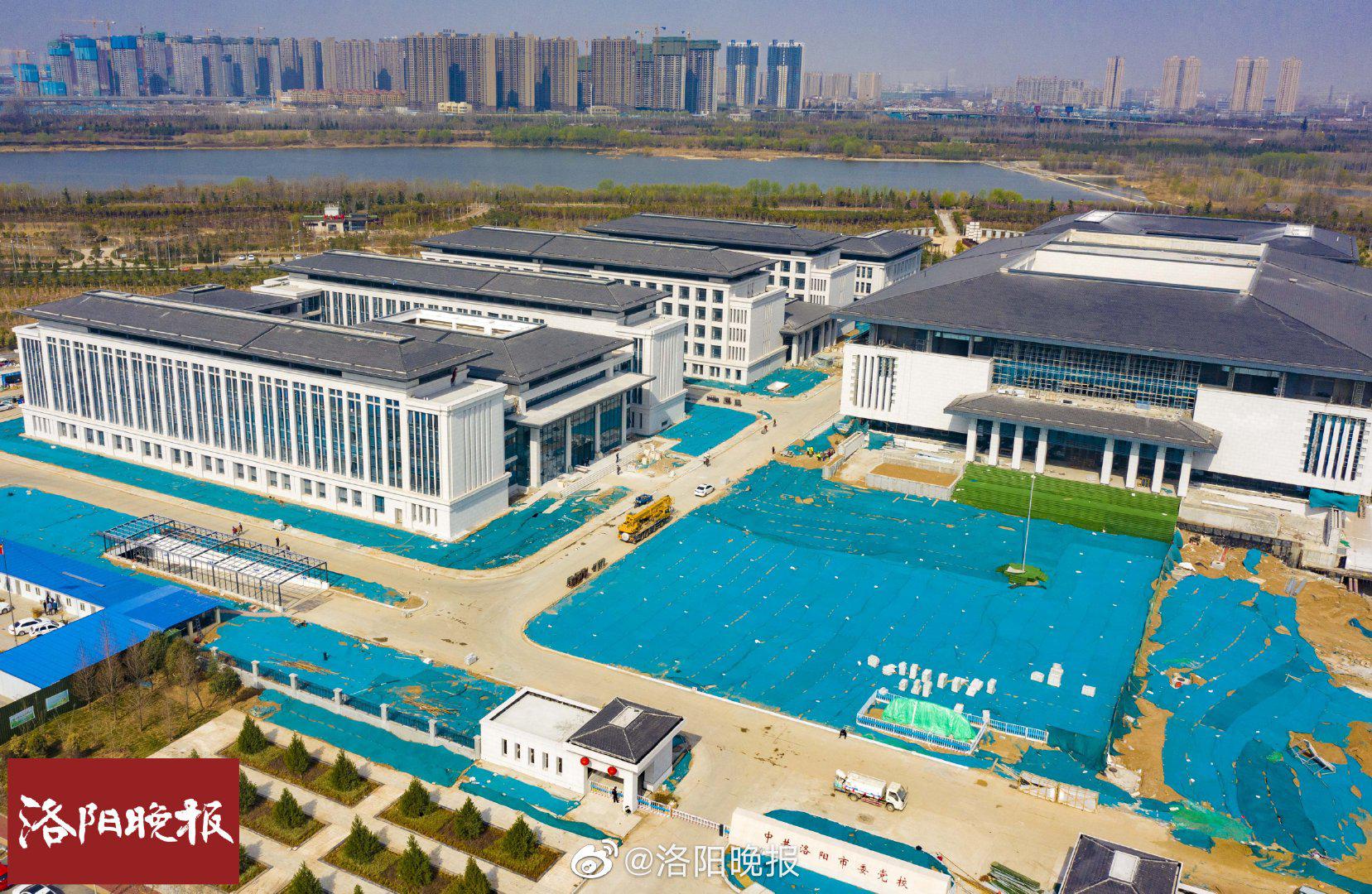 漂亮!中共洛阳市委党校新校区初露芳容