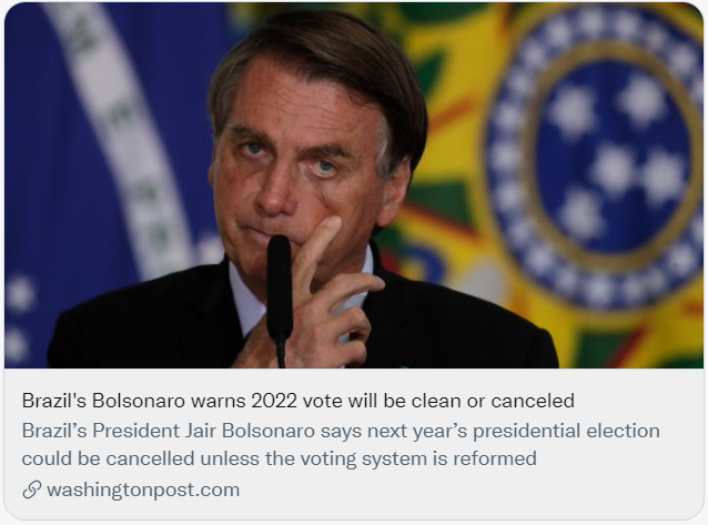 ▲博索纳罗警告称，2022年要么举行干净的大选，要么干脆不举行大选。社交媒体截图