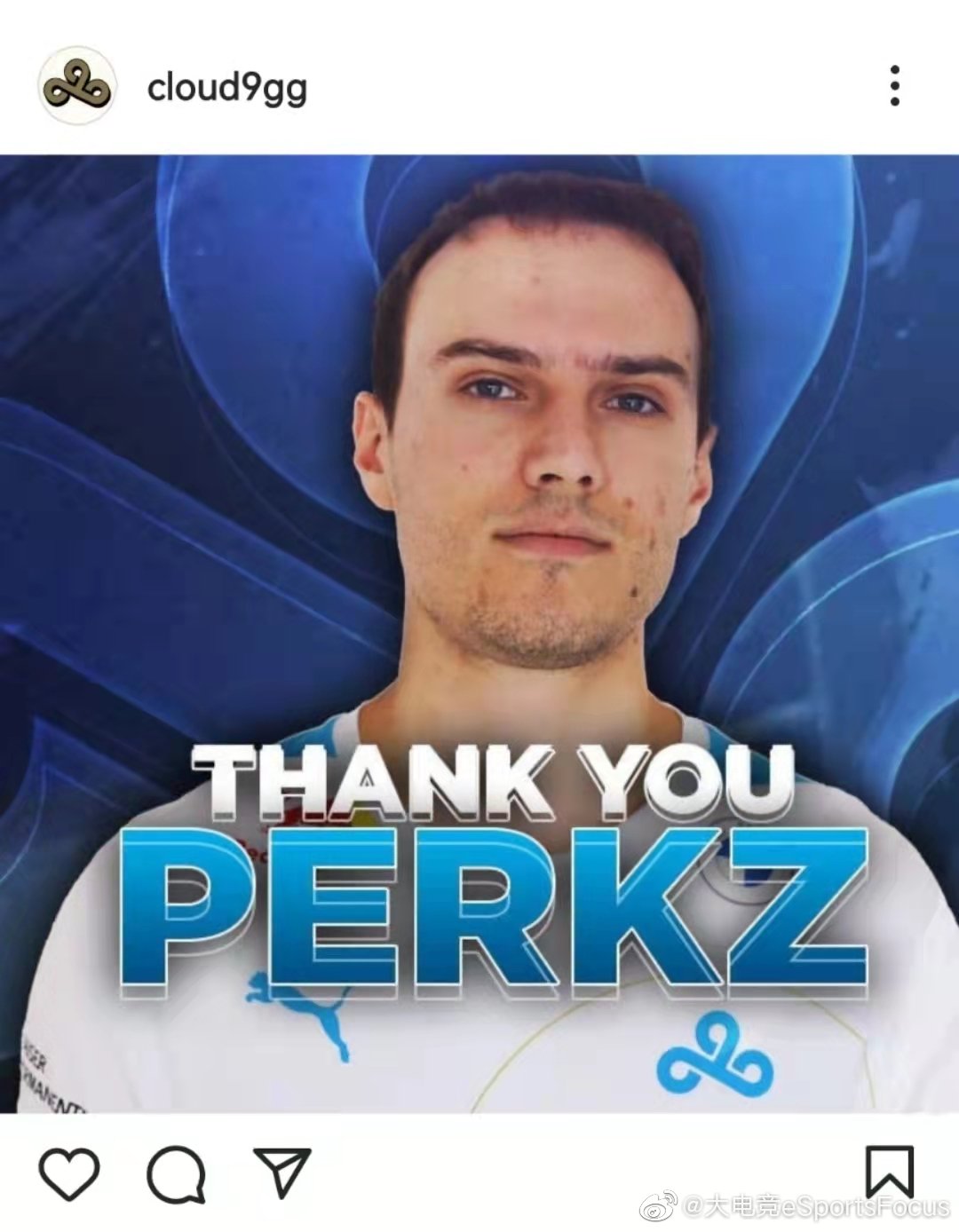 c9官宣perkz离队不管他去哪我们都会一直关注他