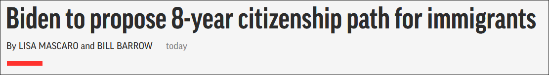 美联社：拜登将推法案，让移民者8年获得美国公民身份