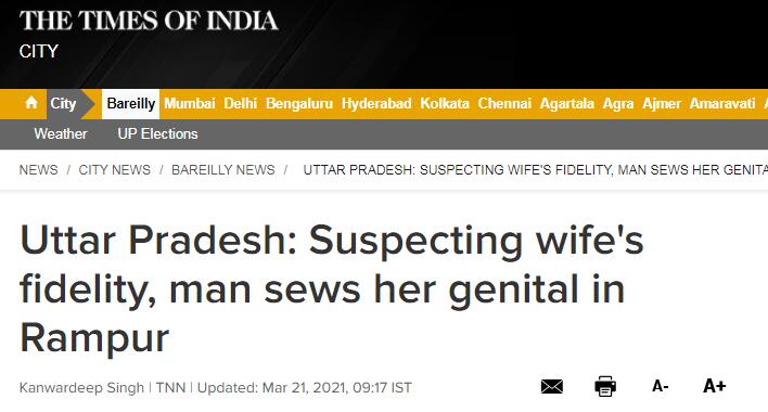 （《印度时报》：怀疑妻子与他人有染，印度北方邦一男子缝住了妻子的生殖器）