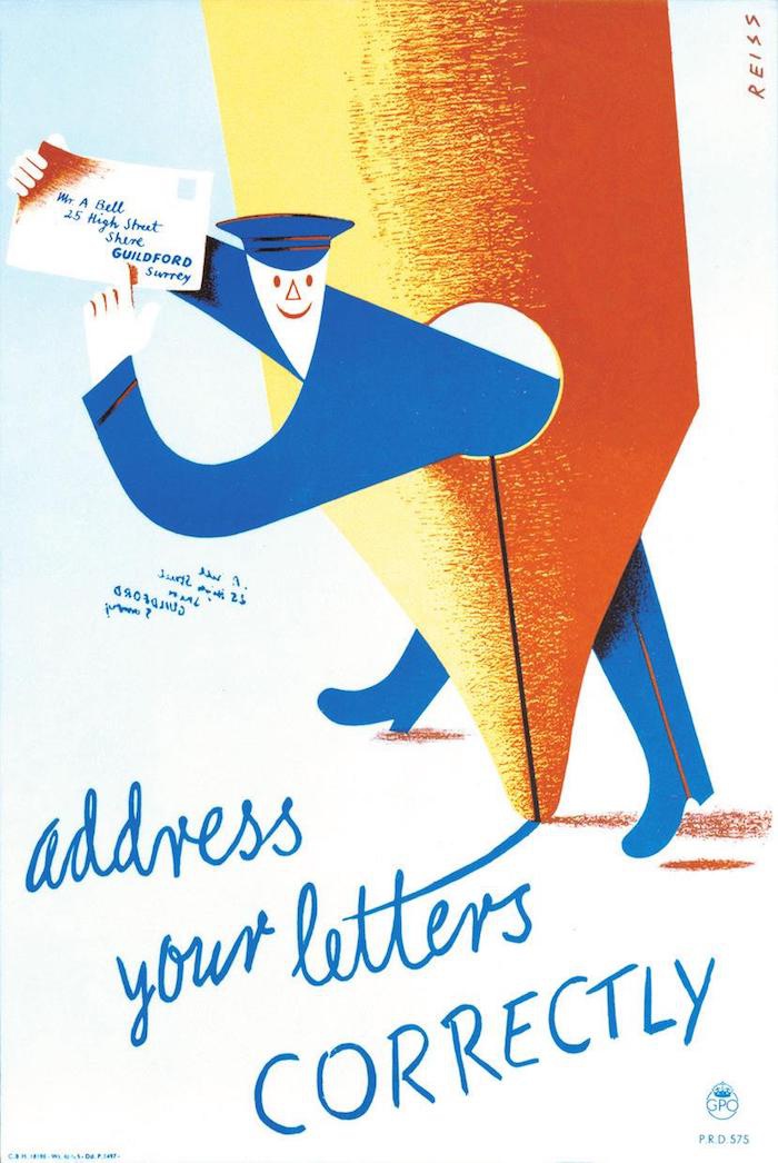 《寄信地址要写对》，曼弗雷德·瑞斯（Manfred Reiss） 1950年设计。出生在德国的瑞斯，父母都是波兰犹太人，他们察觉到氛围有所变化，于是在1937年举家迁往伦敦，时年瑞斯15岁。作为一名设计师，英国邮政总局是他的主要客户之一。1949年，在纽约现代艺术博物馆举办的“来自16个国家的新海报”设计展中，瑞斯的两幅海报入选。