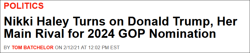 美国《新闻周刊》：面对2024年总统选人提名主要竞争者，黑莉转变对特朗普态度