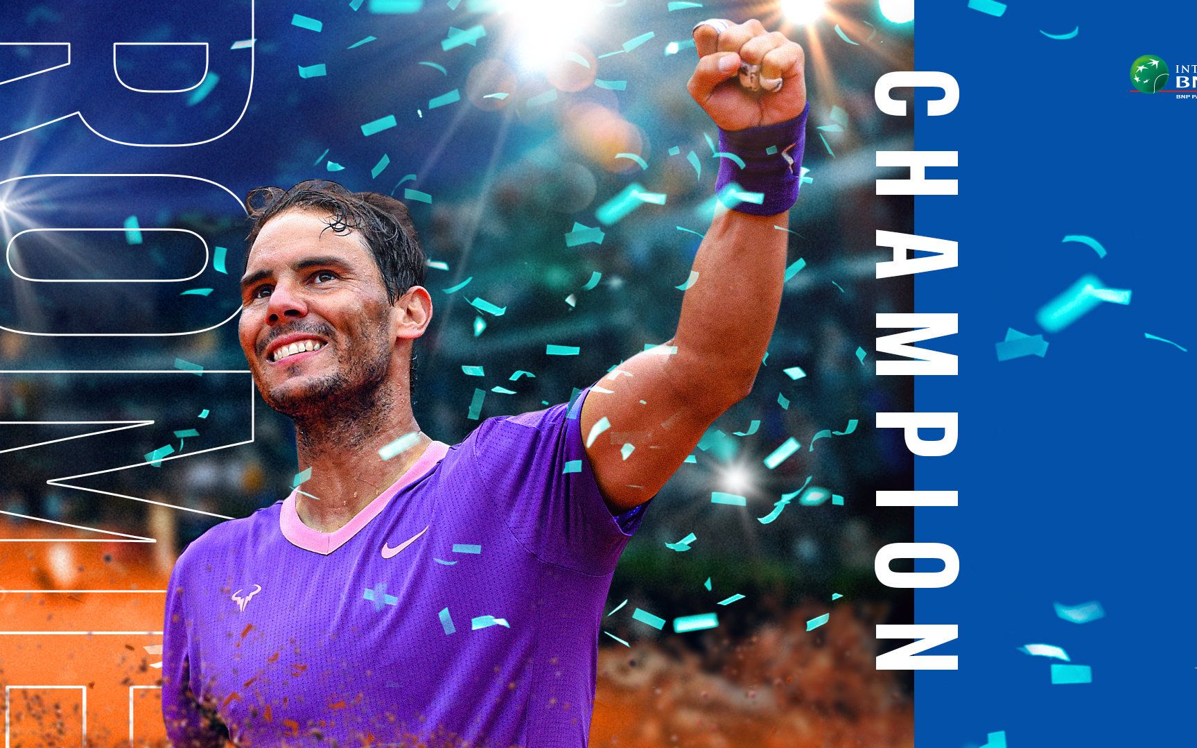 纳达尔在罗马十度封王,追平小德大师赛36冠纪录|纳达尔|法网|德约科