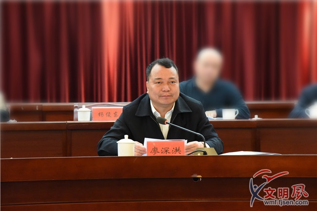 廖深洪 资料图全国优秀县委书记拟推荐对象,福建省龙岩市长汀县委书记