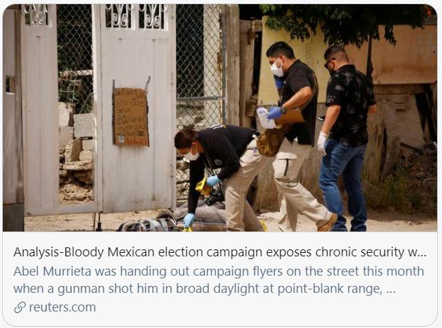 分析：血腥的墨西哥选举暴露了其长期存在的安全问题。路透社报道截图