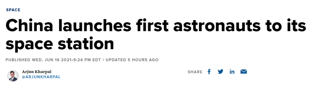 CNBC报道中国发射神舟十二号载人飞船。/CNBC报道截图