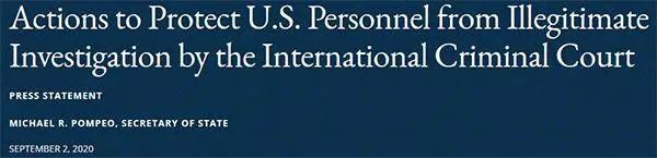 美国自称“保护美公民”，反对国际刑事法院的“非法调查”。图片来源：美国国务院。