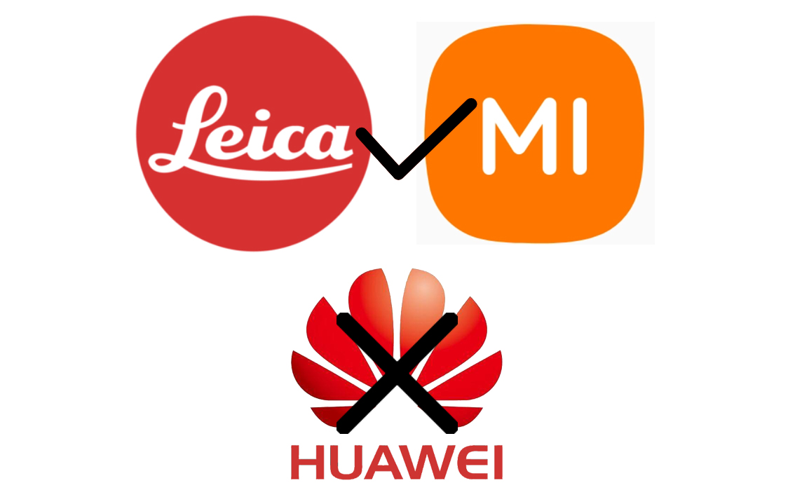 徕卡和合作6年的华为分手转投小米怀抱华为的王牌只剩一张